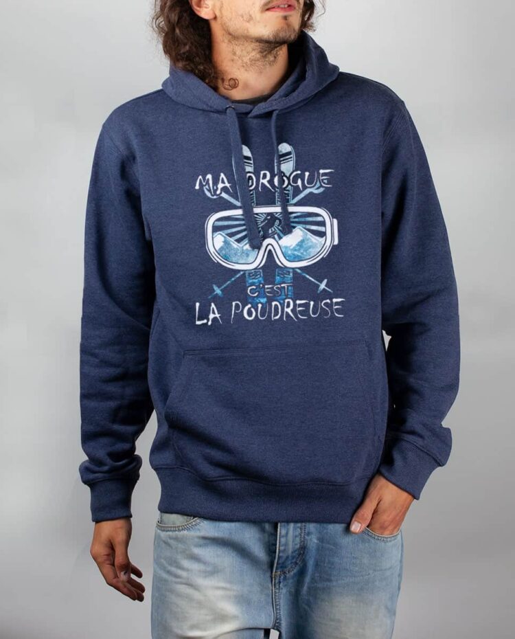 Sweat Bleu chine homme 1Ma drogue c est la poudreuse SKI